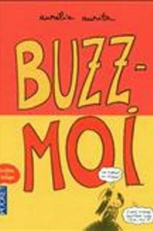 Cover of Buzz-Moi