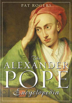 Book cover for The Alexander Pope Encyclopedia