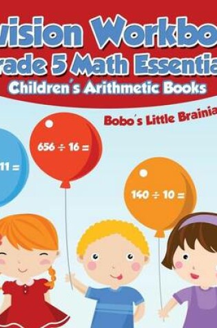 Cover of Division Workbook Grade 5 Math Essentials Children's Arithmetic Books