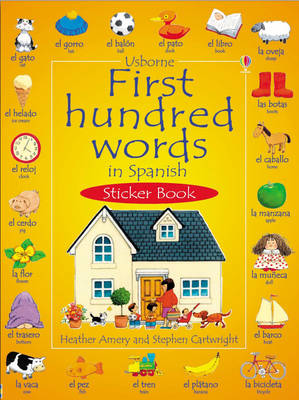 Book cover for First 100 Words in Spanish Sticker Book