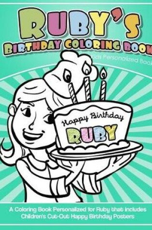 Cover of Ruby's Birthday Coloring Book Kids Personalized Books