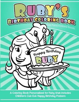 Book cover for Ruby's Birthday Coloring Book Kids Personalized Books