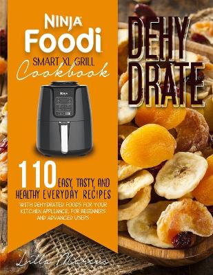 Book cover for Ninja Foodi Smart XL Grill Cookbook - Dehydrate
