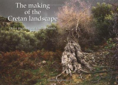 Book cover for The Making of the Cretan Landscape