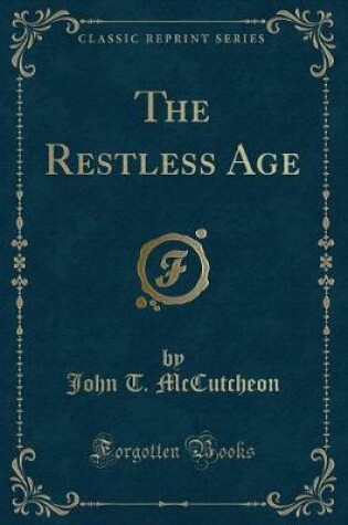 Cover of The Restless Age (Classic Reprint)