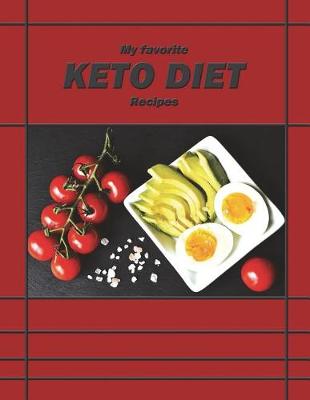 Book cover for My Favorite Keto Diet Recipes