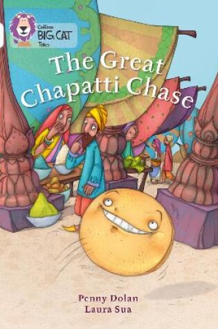 Cover of The Great Chapatti Chase