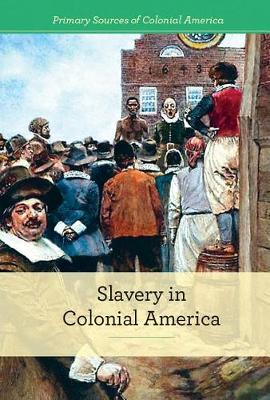 Book cover for Slavery in Colonial America