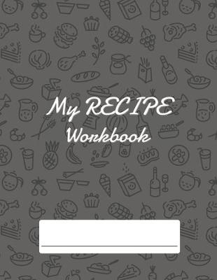 Book cover for My Recipe workbook