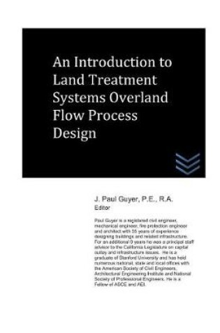 Cover of An Introduction to Land Treatment Systems Overland Flow Process Design