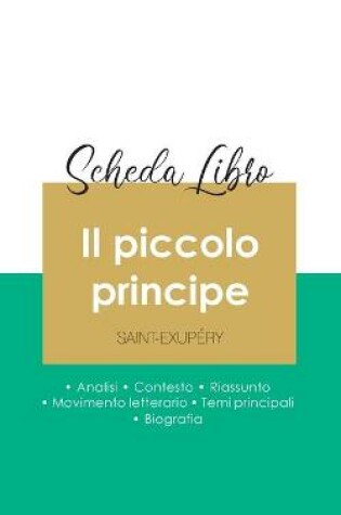 Cover of Scheda libro Il piccolo principe di Antoine de Saint-Exupery (analisi letteraria di riferimento e riassunto completo)