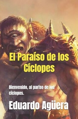 Cover of El Paraíso de los Cíclopes