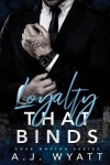 Book cover for Loyalty that Binds