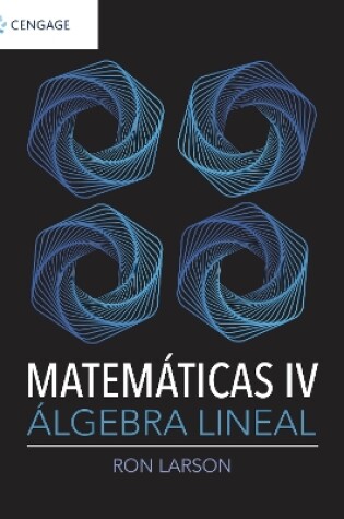 Cover of MATEMATICAS IV. ALGEBRA LINEAL