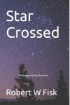 Book cover for Star Crossed