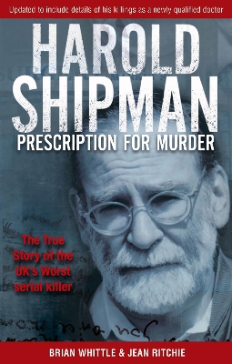 Book cover for Harold Shipman - Prescription For Murder