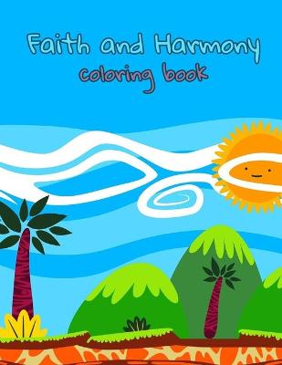 Book cover for faith and harmony coloring book