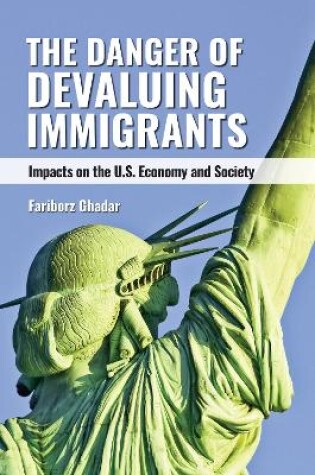 Cover of The Danger of Devaluing Immigrants