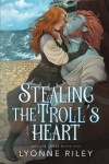 Book cover for Stealing the Troll's Heart