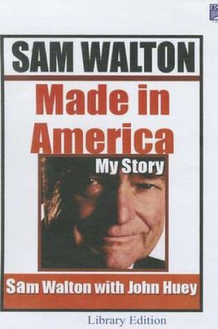 Cover of Sam Walton: My Story