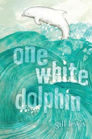 Cover of One White Dolphin