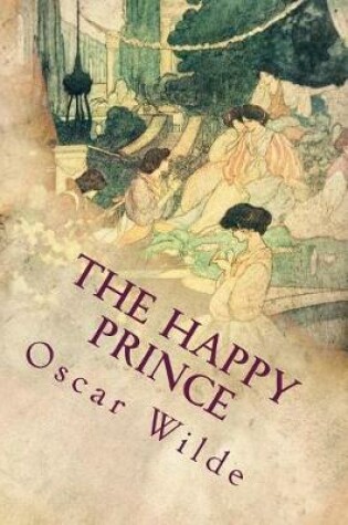 Cover of The Happy Prince (illustrated)