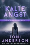 Book cover for Kalte Angst - Cold Fear
