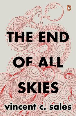 Book cover for The End of All Skies