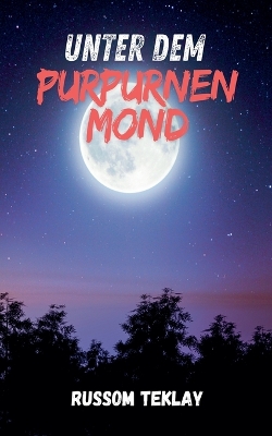 Book cover for Unter dem Purpurnen Mond