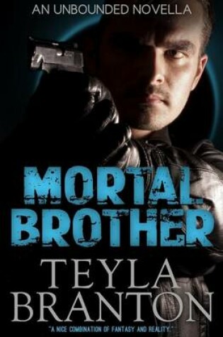 Cover of Mortal Brother (An Unbounded Novella)