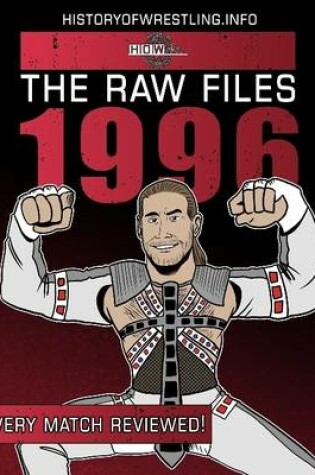 Cover of The Raw Files: 1996