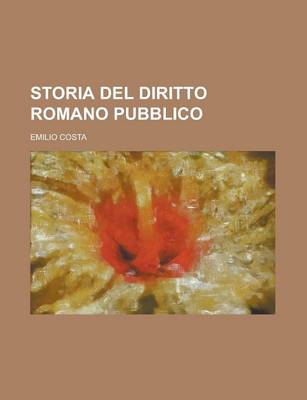 Book cover for Storia del Diritto Romano Pubblico