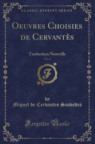 Cover of Oeuvres Choisies de Cervantès, Vol. 4