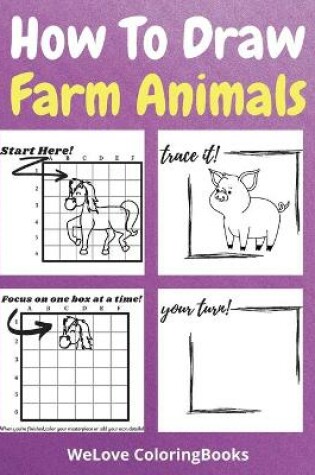 Cover of How To Draw Farm Animals