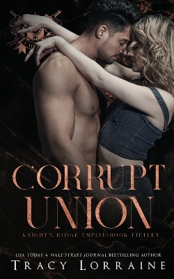 Book cover for Corrupt Union