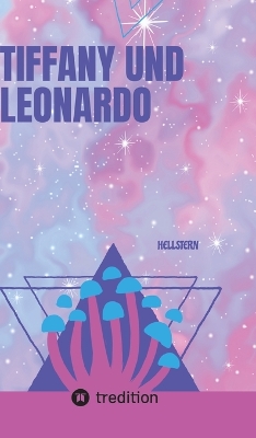 Book cover for Tiffany und Leonardo