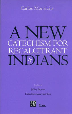 Book cover for New Catchechism for Recalcitrant Indians