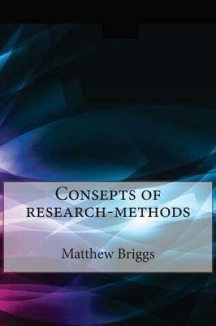 Cover of Consepts of Research-Methods