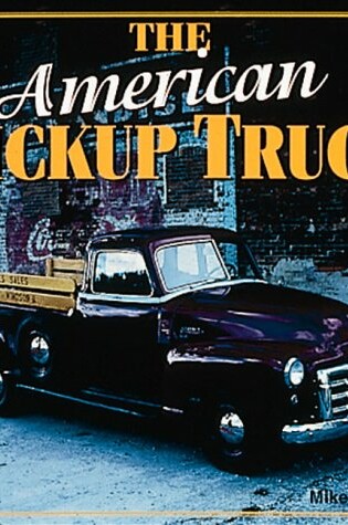 Cover of The American Pickup Truck