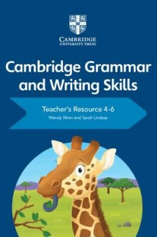 Cover of Cambridge Grammar and Writing Skills Teacher's Resource with Cambridge Elevate 4-6
