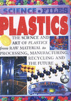 Book cover for Science Files: Plastic
