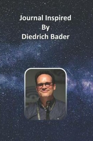 Cover of Journal Inspired by Diedrich Bader
