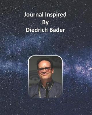 Book cover for Journal Inspired by Diedrich Bader