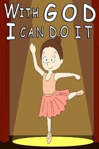 Cover of With God, I Can Do It!