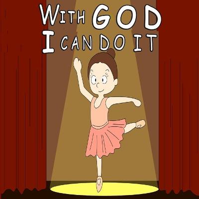 Book cover for With God, I Can Do It!