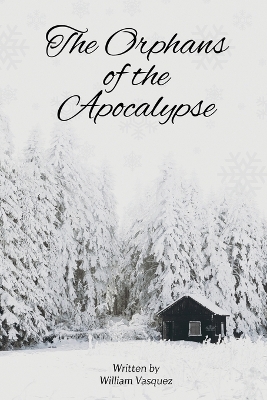 Cover of The Orphans of the Apocalypse