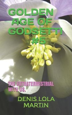 Cover of Golden Age of Godsetti #5