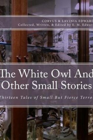 Cover of The White Owl And Other Small Stories