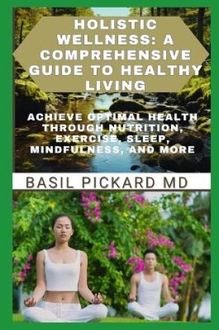 Cover of Holistic Wellness