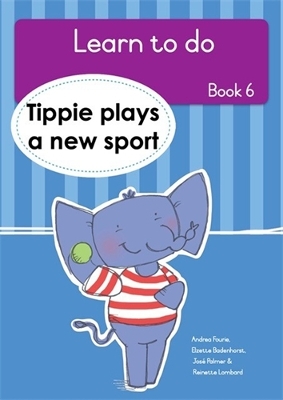 Book cover for Learn to do (Book 6): Tippie plays a new sport